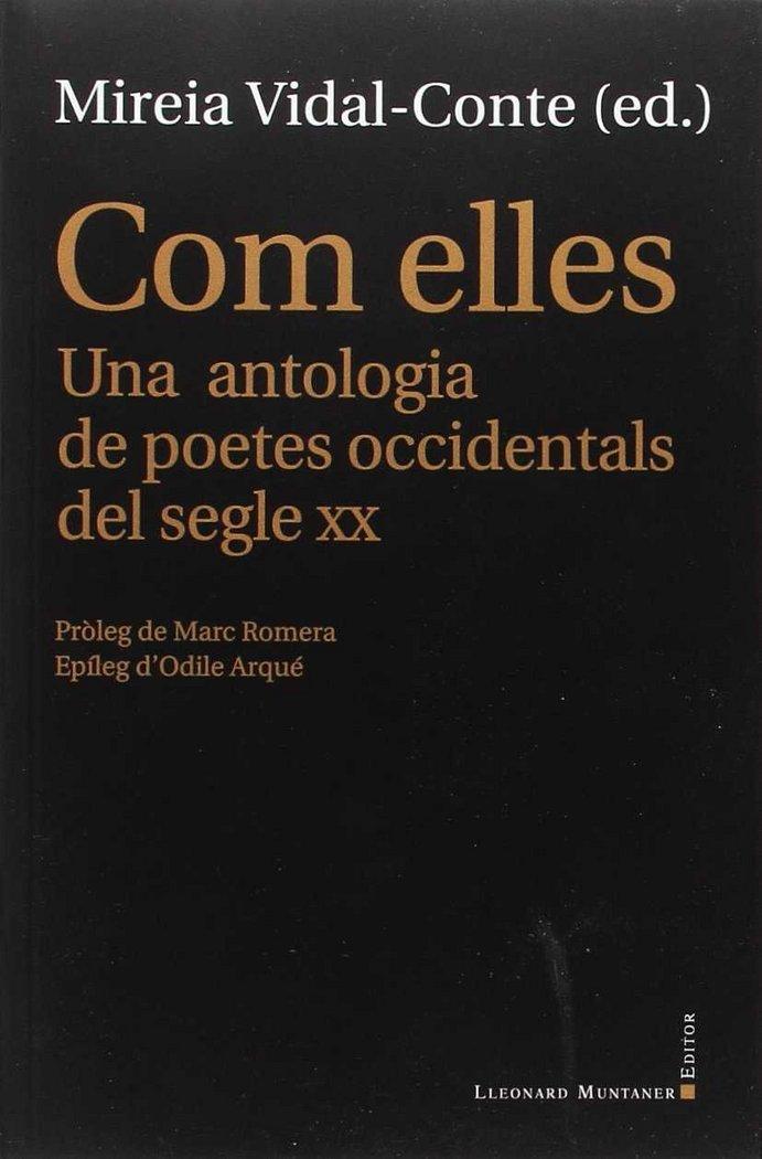 Vorderes Coverbild Com elles : Una antologia de poetes occidentals del segle XX
