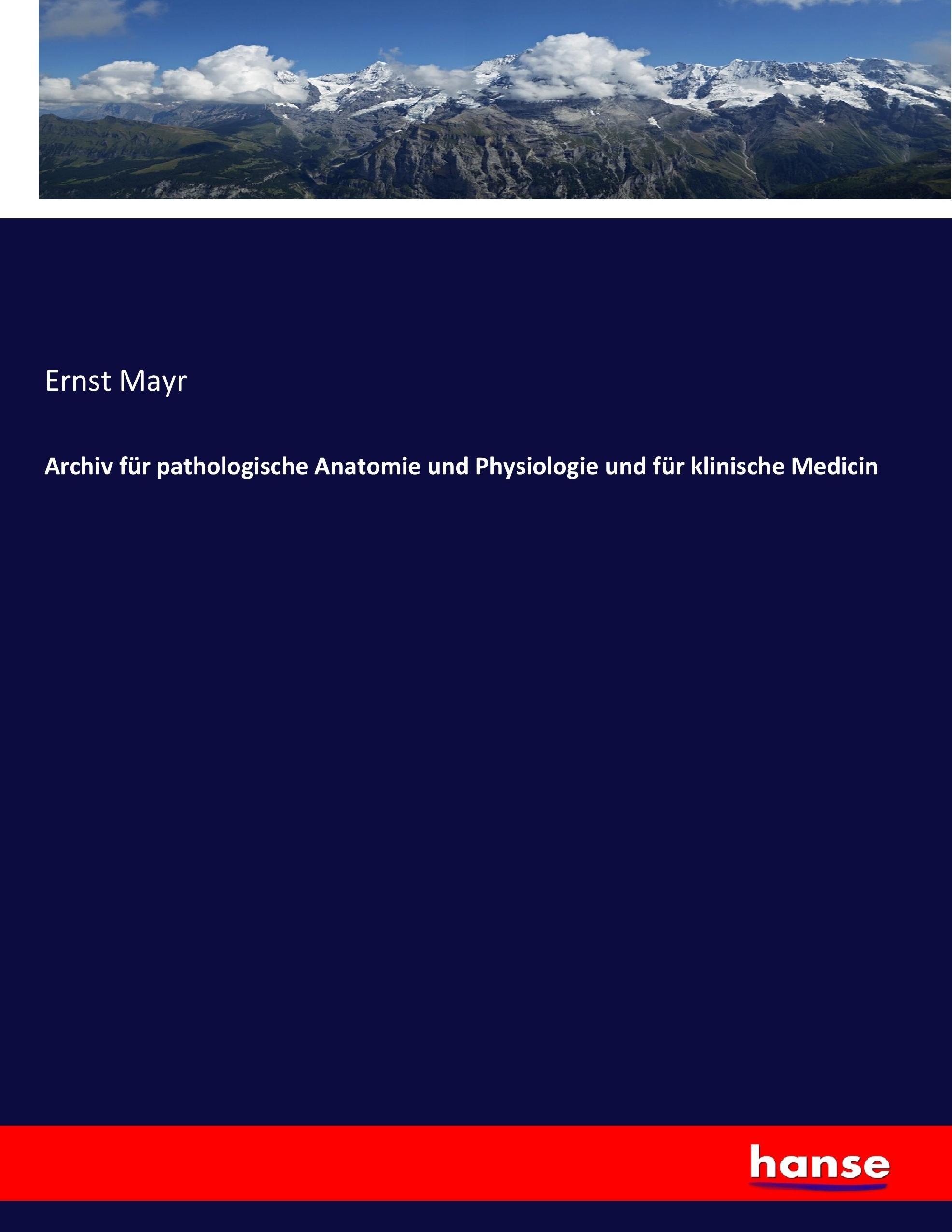 Vorderes Coverbild Archiv für pathologische Anatomie und Physiologie und für klinische Medicin