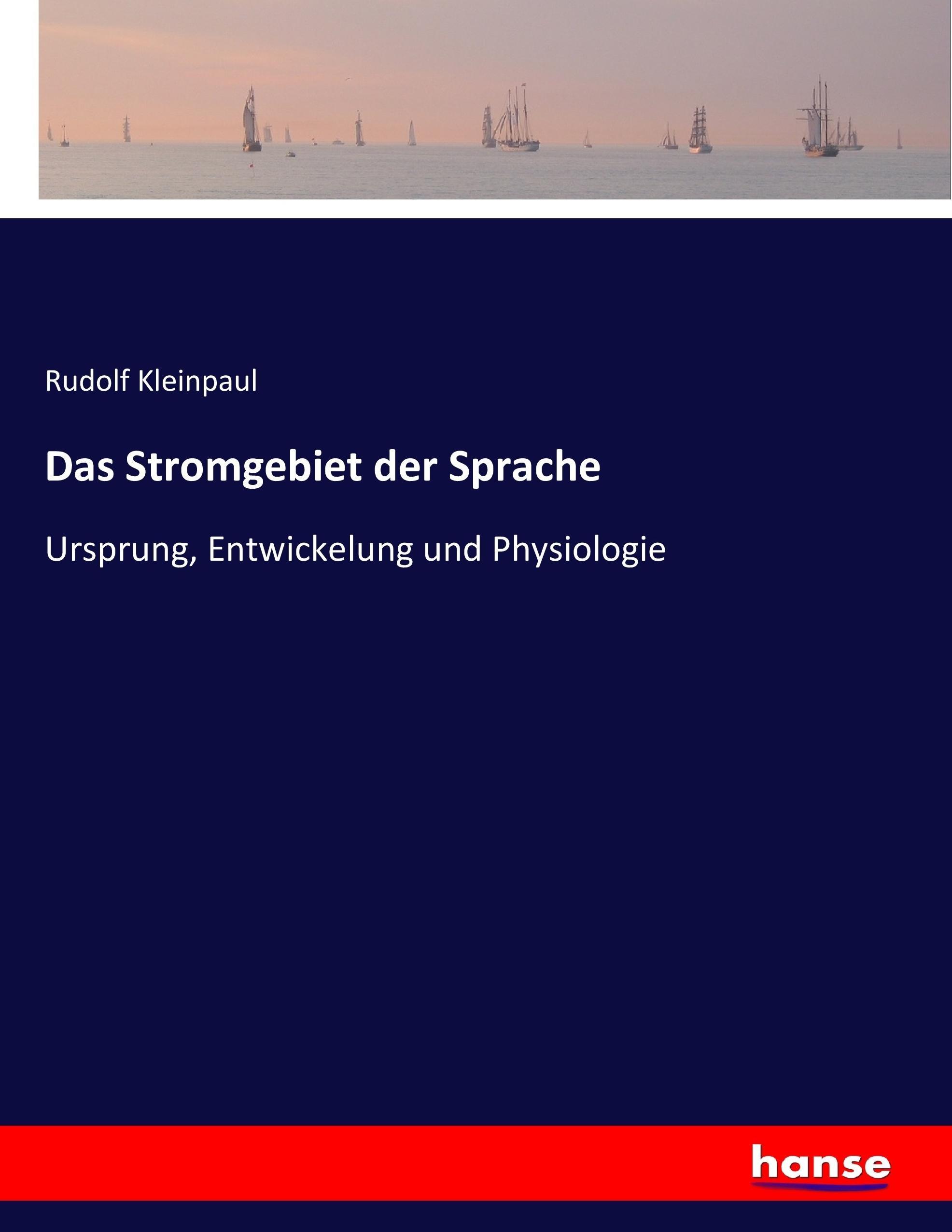 Vorderes Coverbild Das Stromgebiet der Sprache