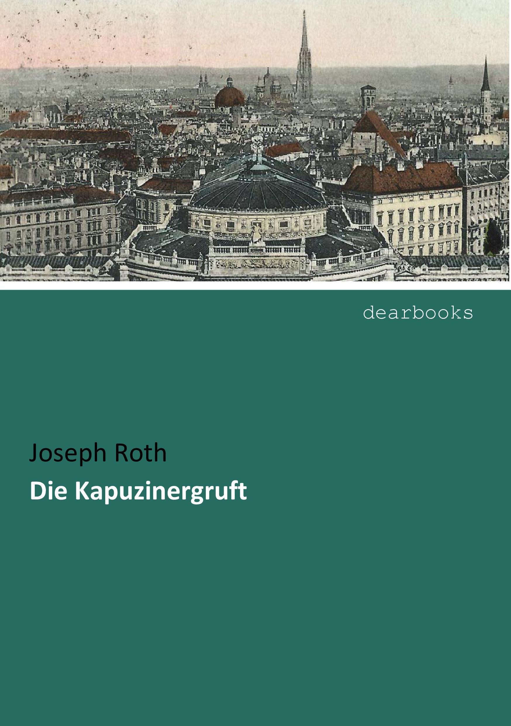 Vorderes Coverbild Die Kapuzinergruft
