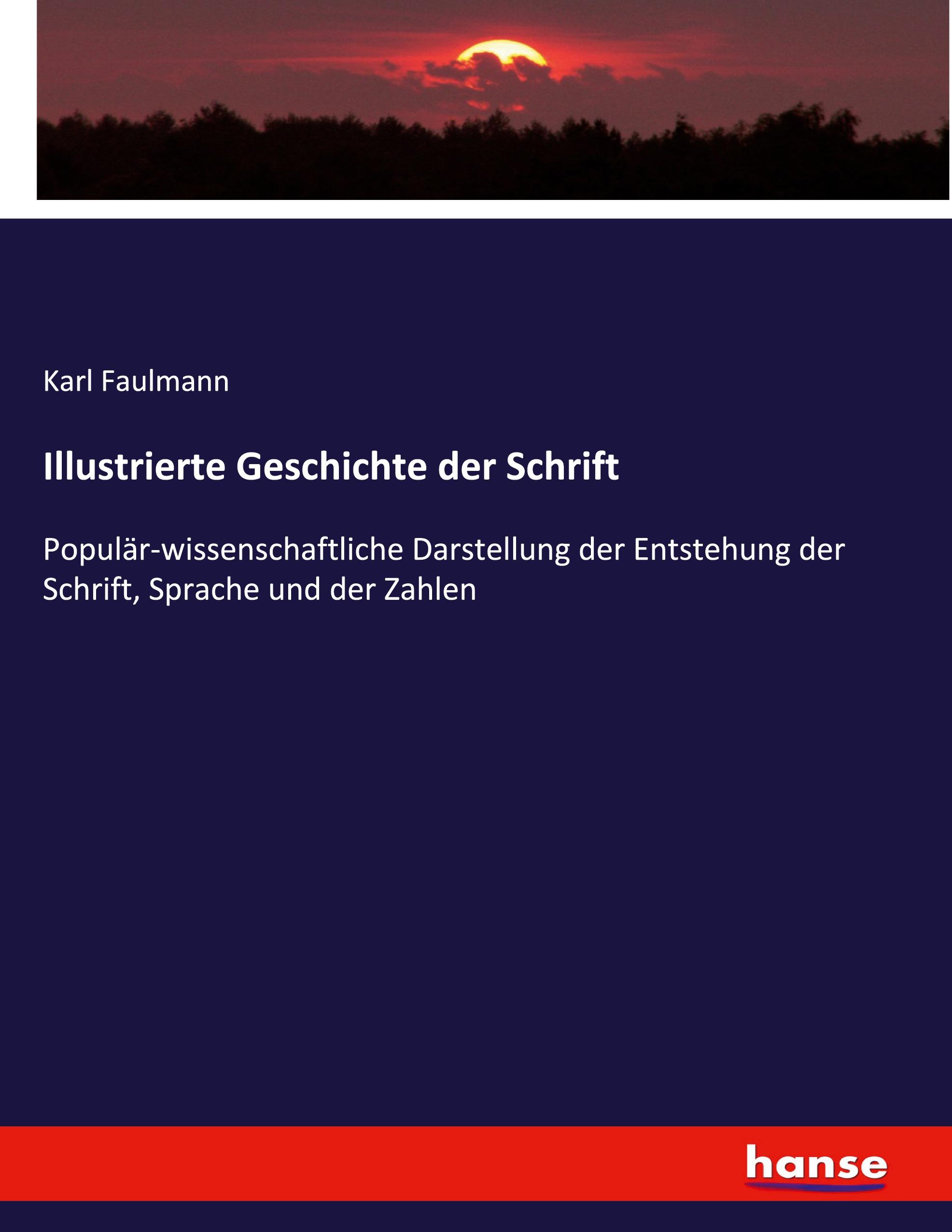 Vorderes Coverbild Illustrierte Geschichte der Schrift