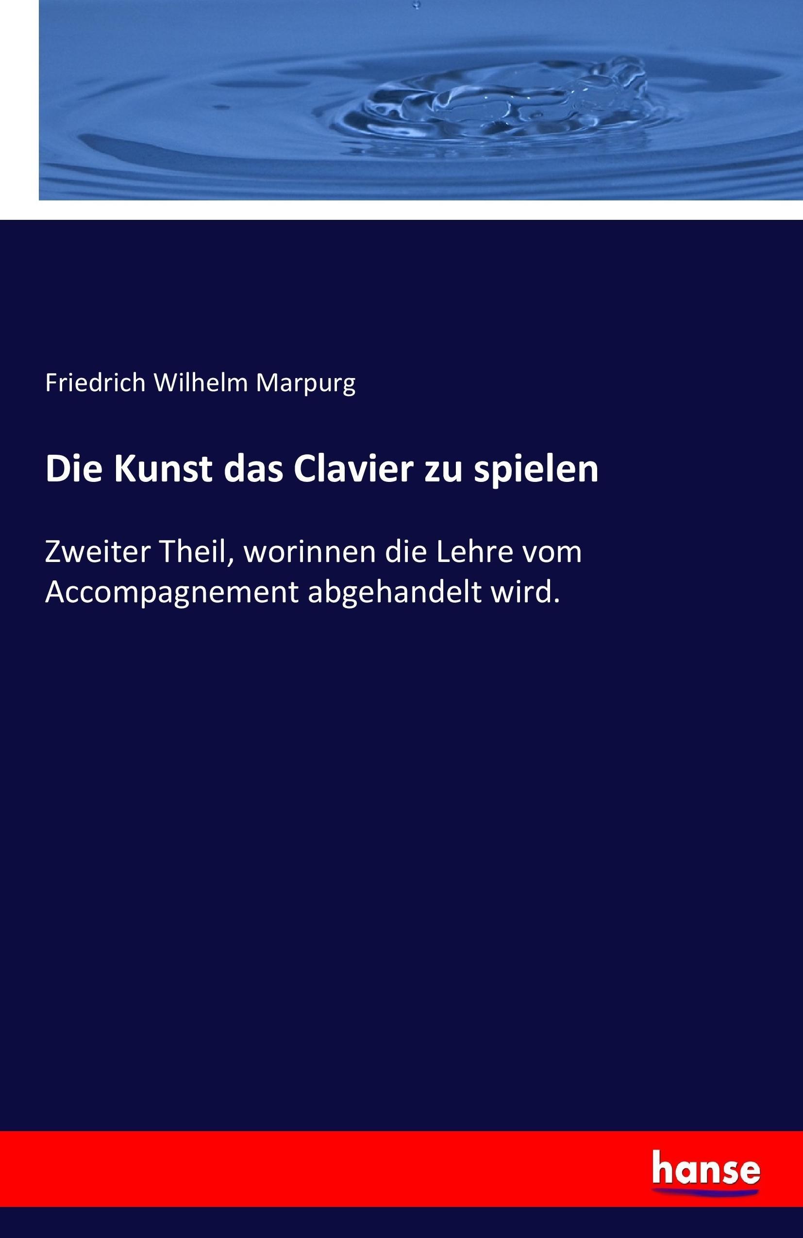 Vorderes Coverbild Die Kunst das Clavier zu spielen