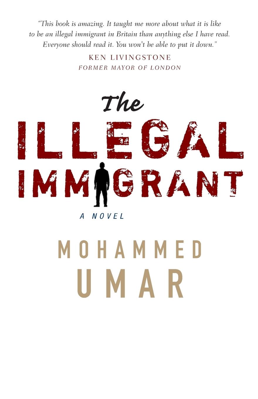 Vorderes Coverbild The Illegal Immigrant