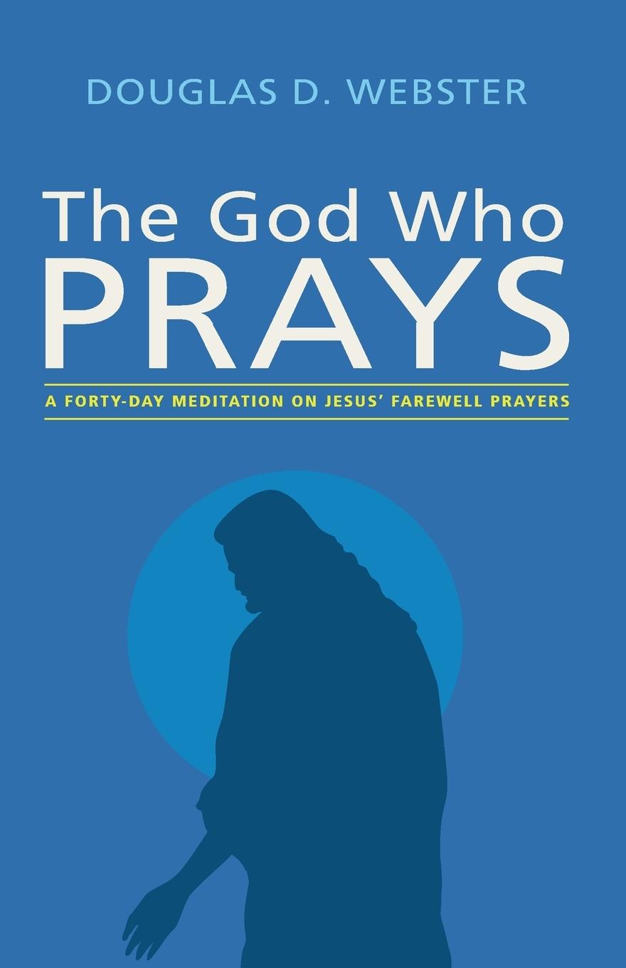 Vorderes Coverbild The God Who Prays