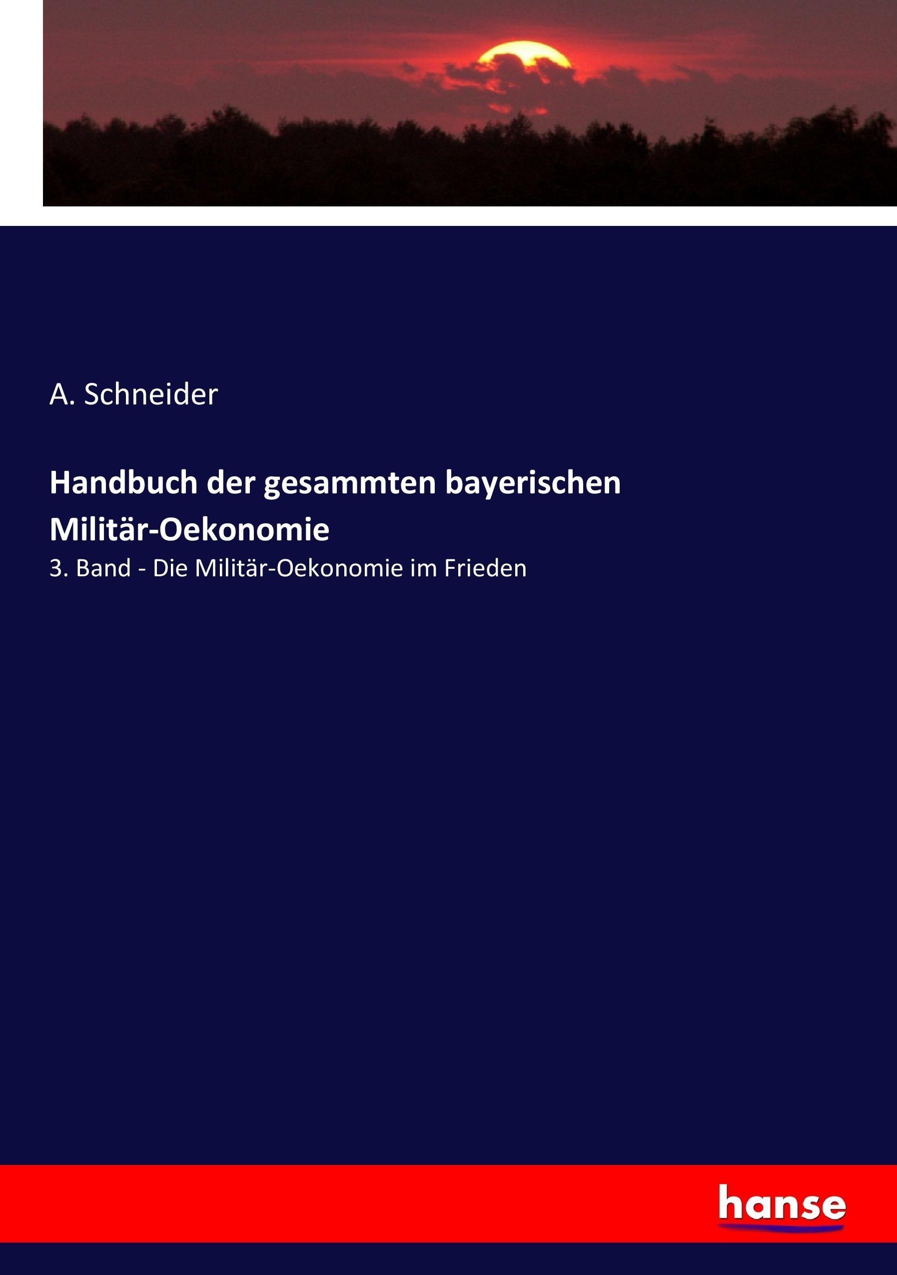 Vorderes Coverbild Handbuch der gesammten bayerischen Militär-Oekonomie