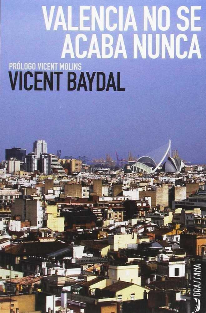 Vorderes Coverbild Valencia no se acaba nunca