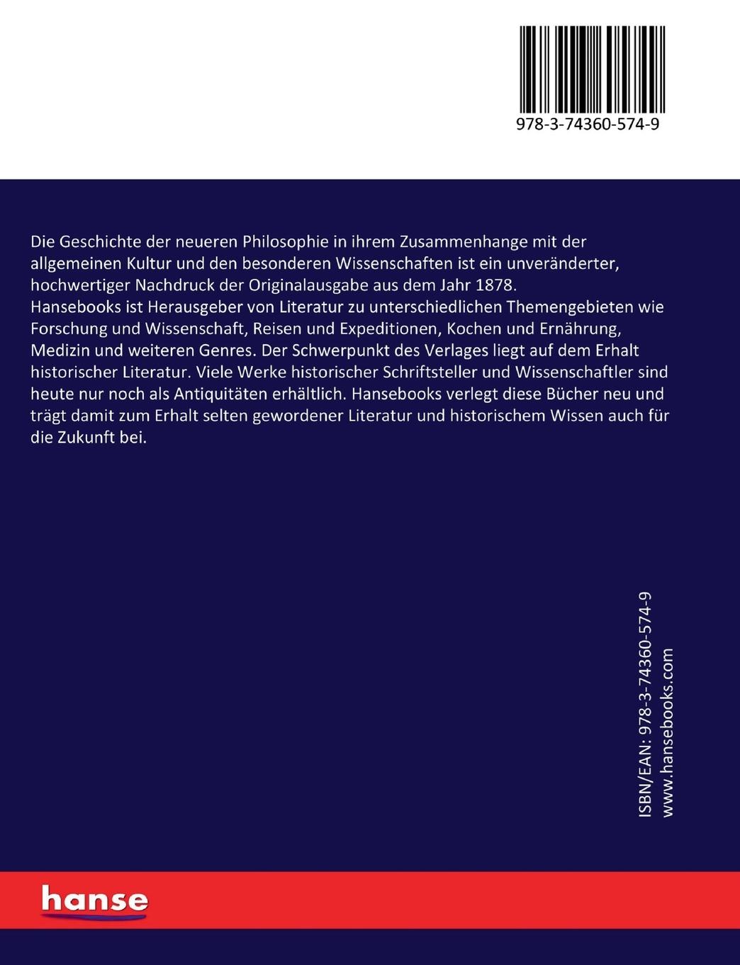 Rückseitencover Die Geschichte der neueren Philosophie in ihrem Zusammenhange mit der allgemeinen Kultur und den besonderen Wissenschaften