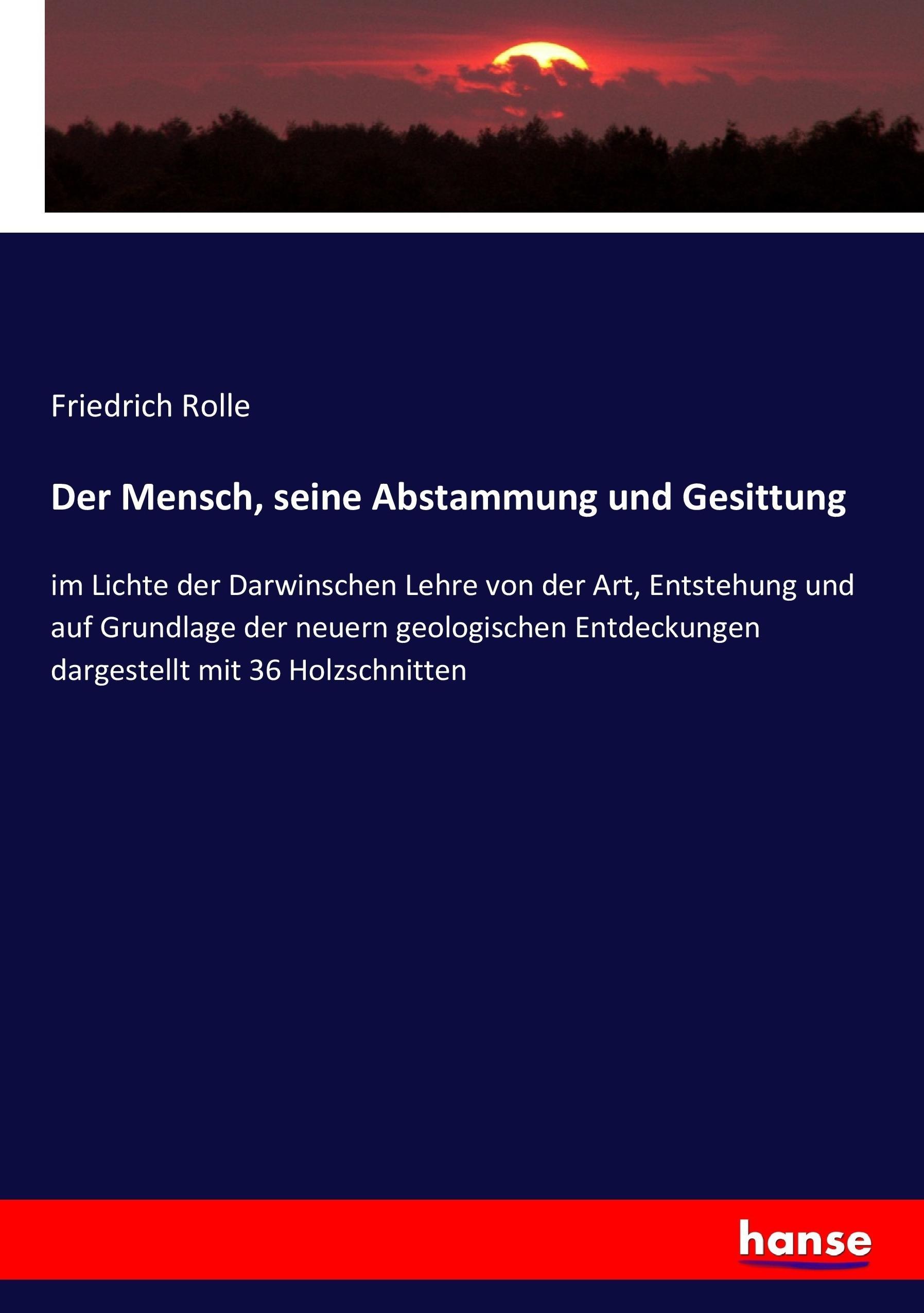 Vorderes Coverbild Der Mensch, seine Abstammung und Gesittung