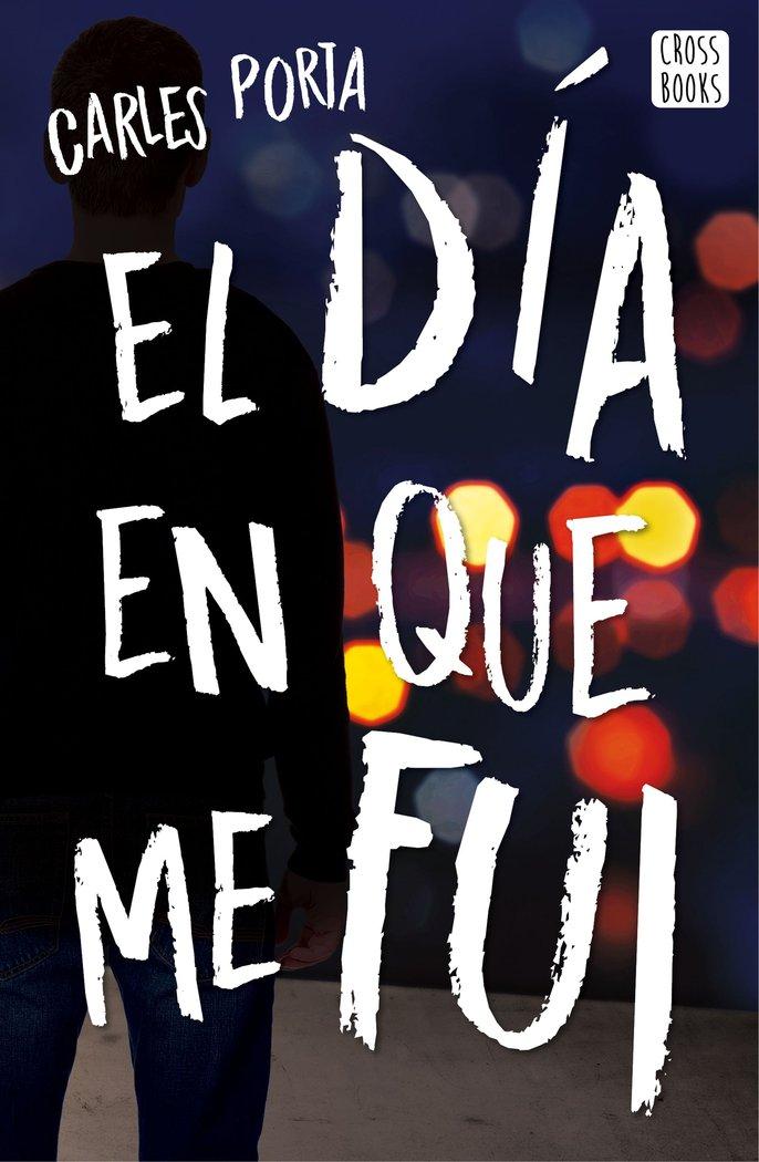 Vorderes Coverbild El día en que me fui