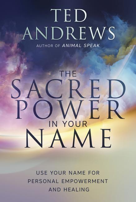 Vorderes Coverbild The Sacred Power in Your Name