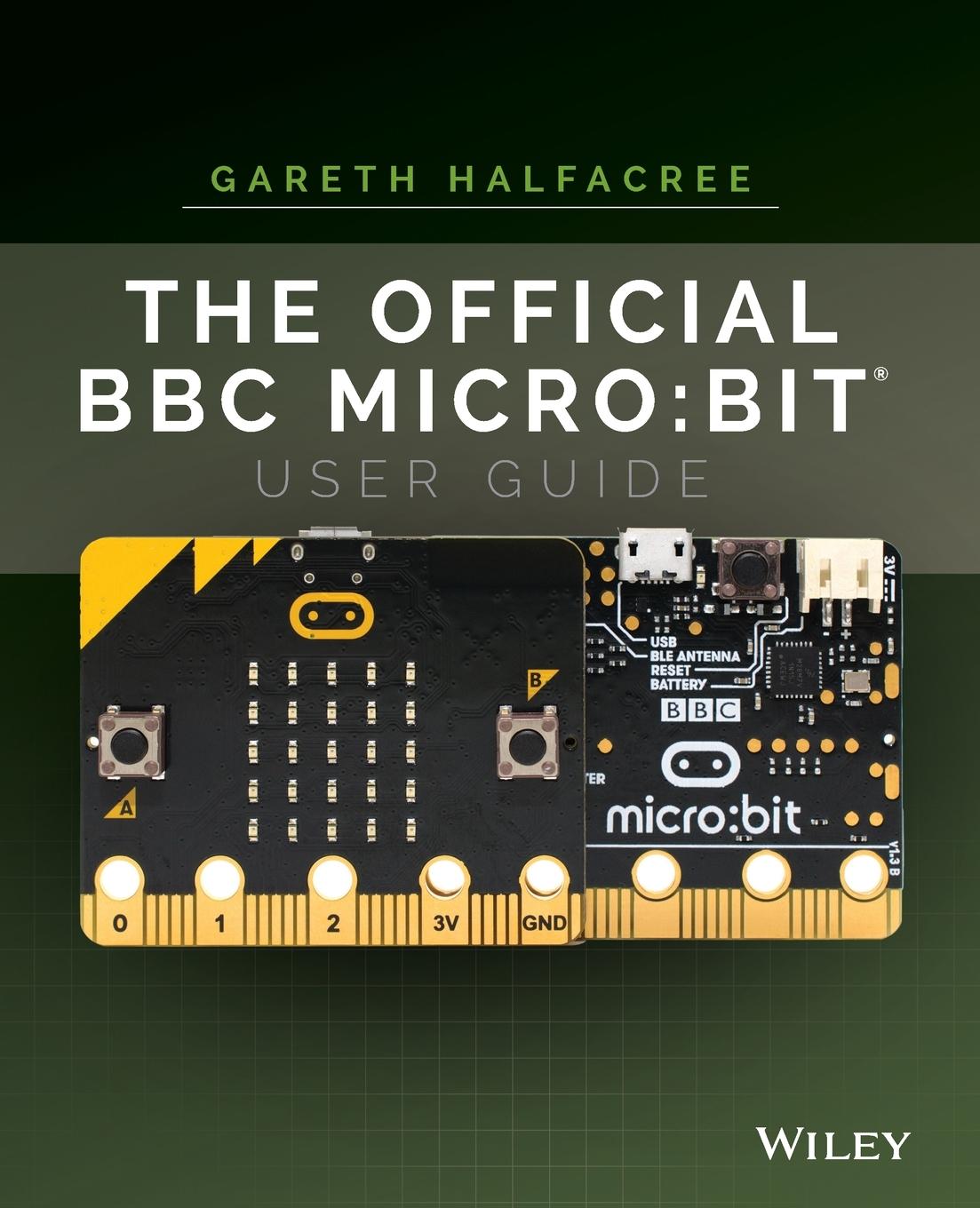 Vorderes Coverbild The Official BBC Micro: Bit User Guide
