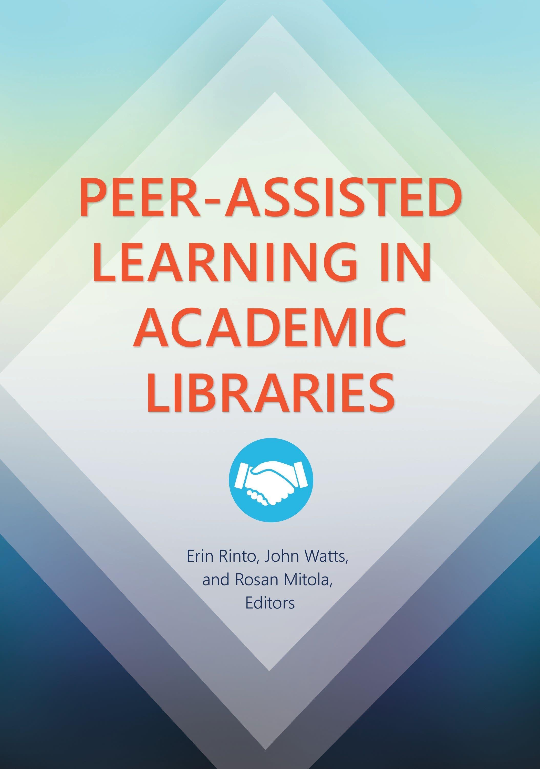 Vorderes Coverbild Peer-Assisted Learning in Academic Libraries