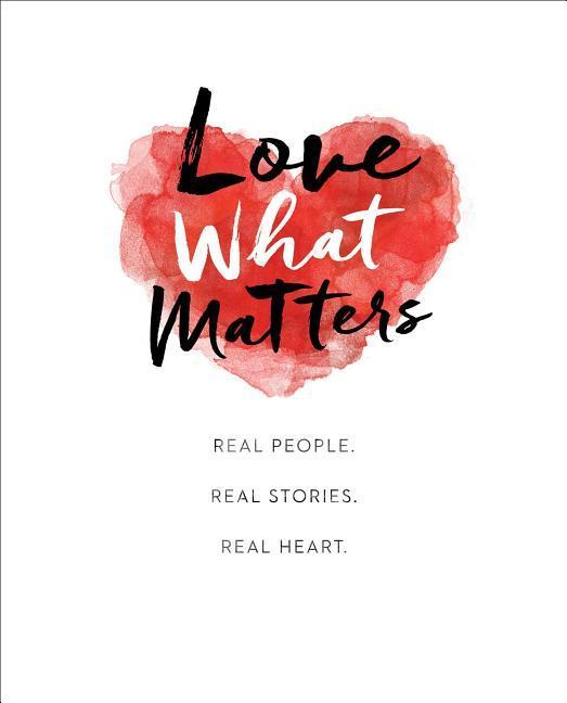 Vorderes Coverbild LOVE WHAT MATTERS