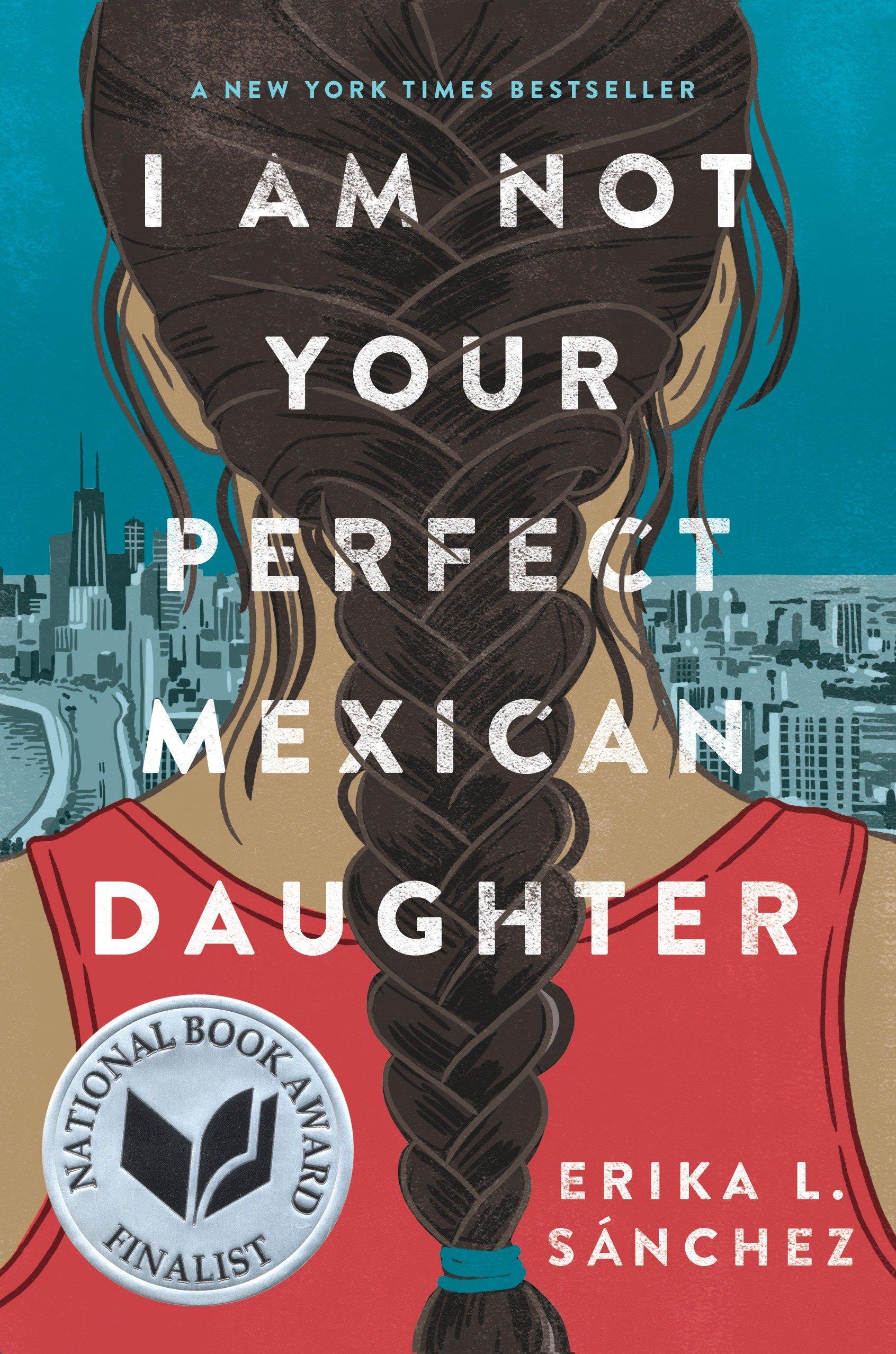 Vorderes Coverbild I Am Not Your Perfect Mexican Daughter