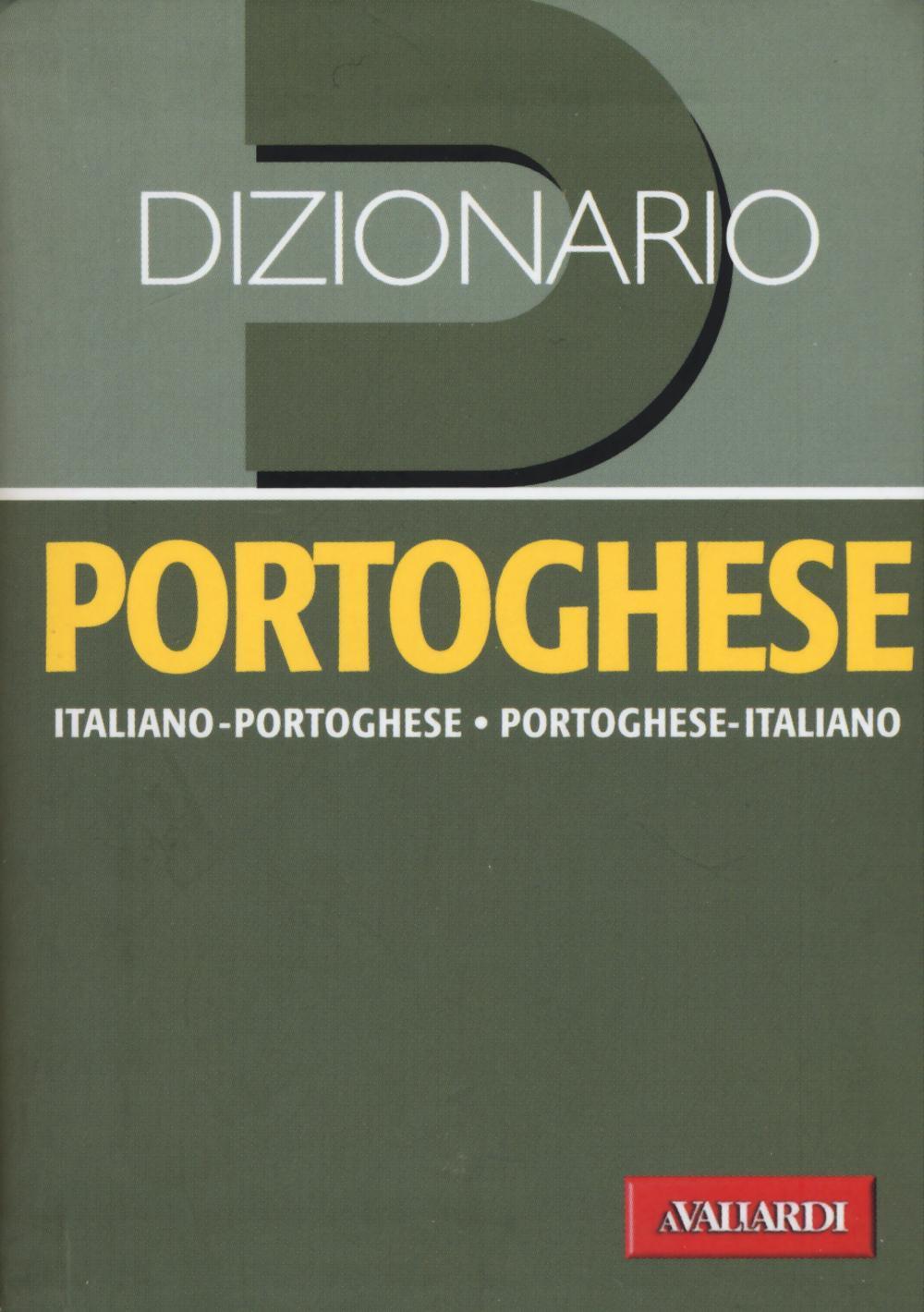 Vorderes Coverbild Dizionario portoghese. Italiano-portoghese. Portoghese-italiano