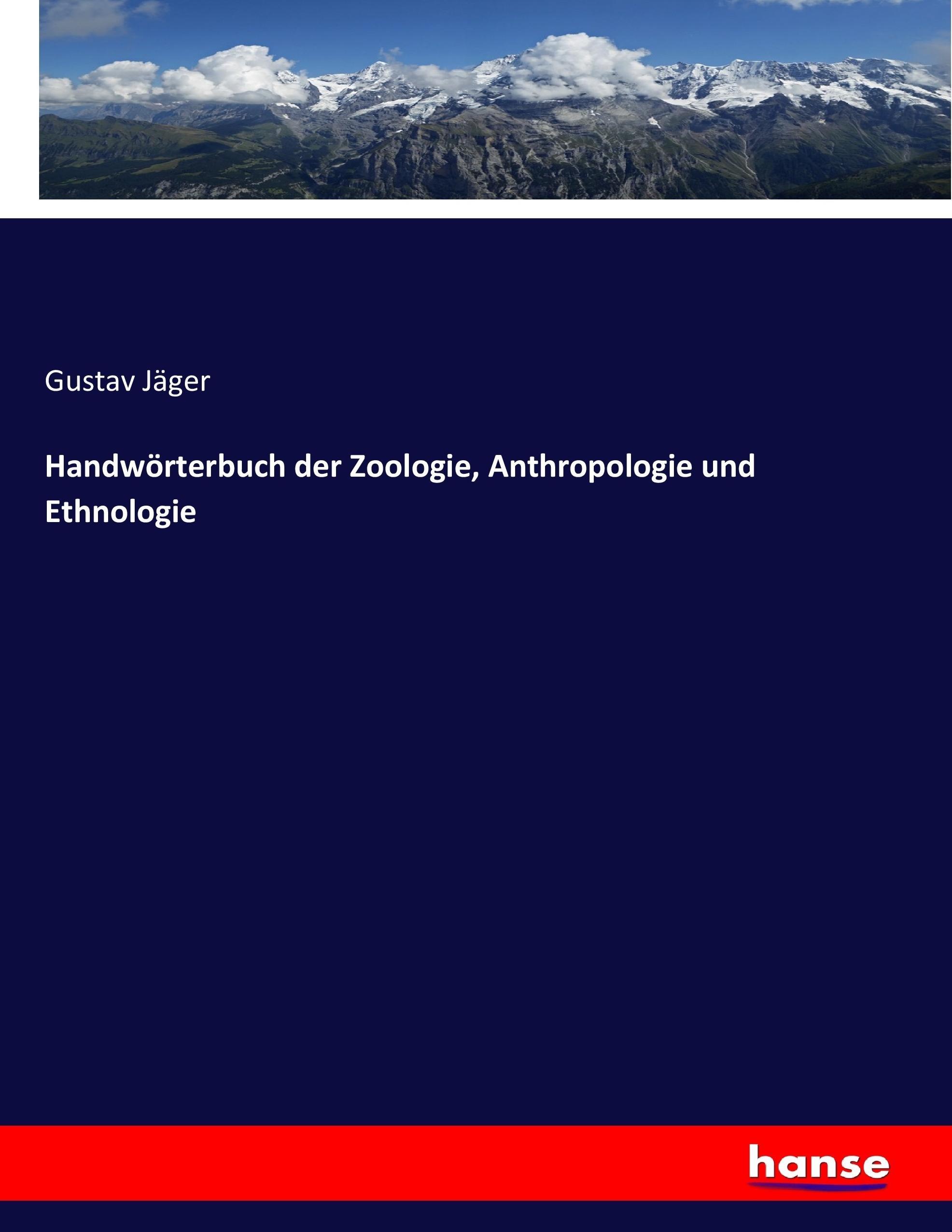 Vorderes Coverbild Handwörterbuch der Zoologie, Anthropologie und Ethnologie