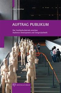 Vorderes Coverbild Auftrag Publikum