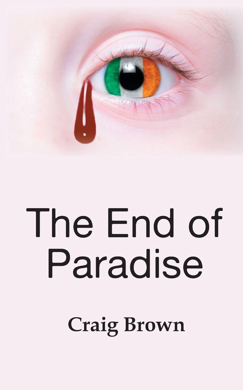 Vorderes Coverbild The End of Paradise