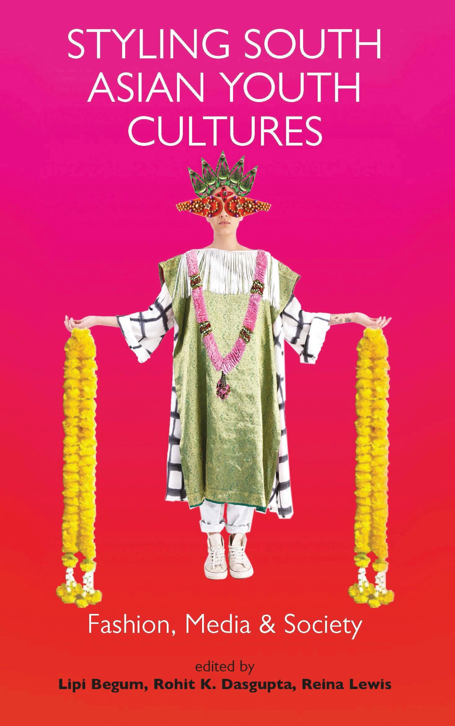 Vorderes Coverbild Styling South Asian Youth Cultures