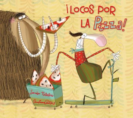 Vorderes Coverbild Locos Por La Pizza!