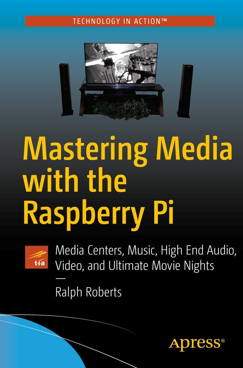 Vorderes Coverbild Mastering Media with the Raspberry Pi