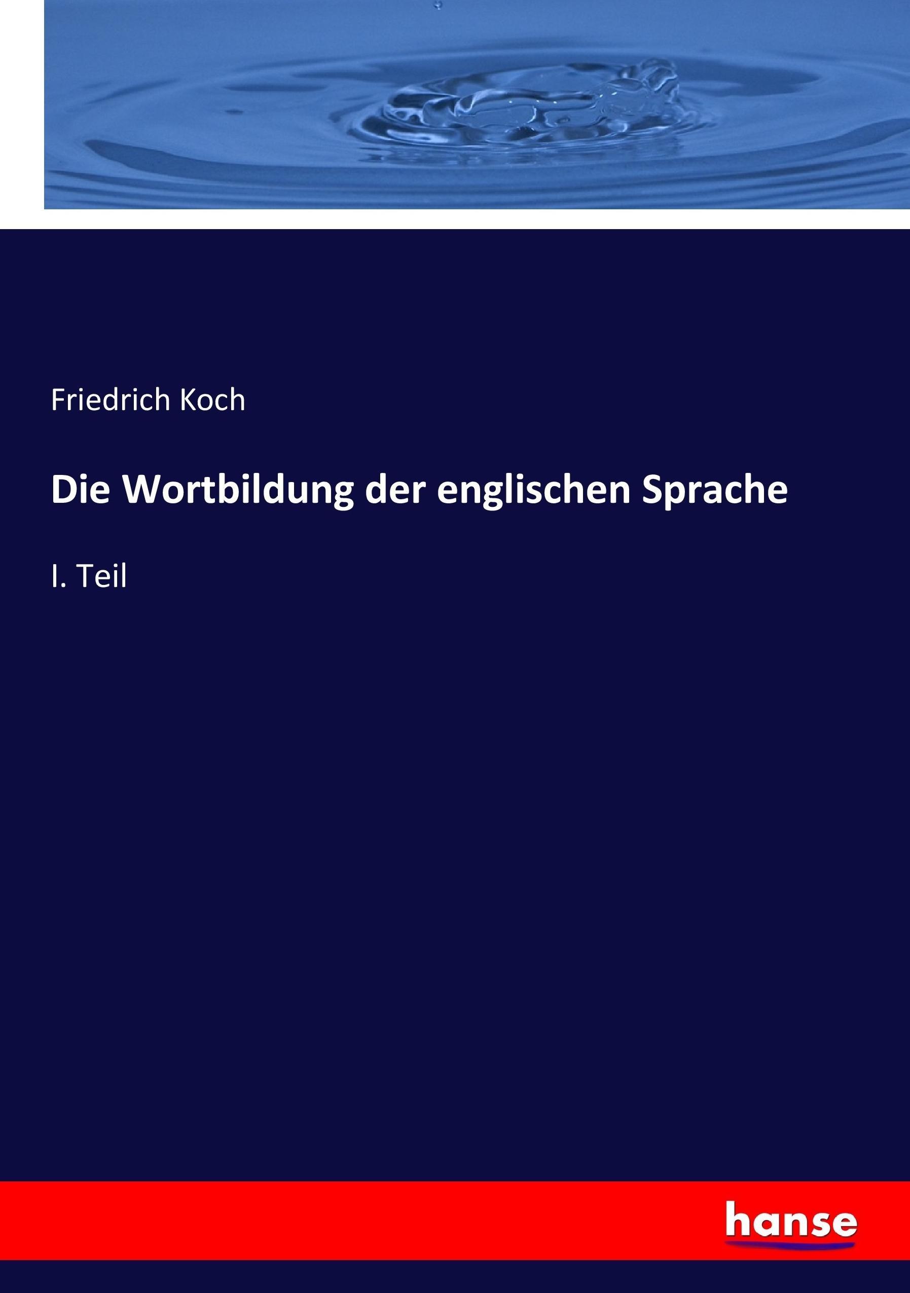 Vorderes Coverbild Die Wortbildung der englischen Sprache