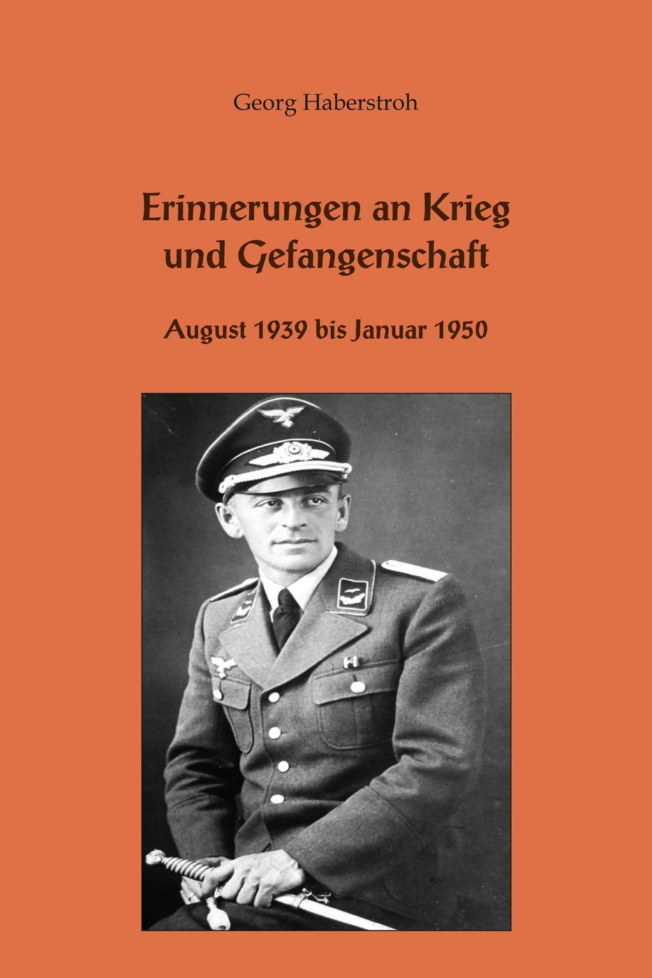 Vorderes Coverbild Erinnerungen an Krieg und Gefangenschaft