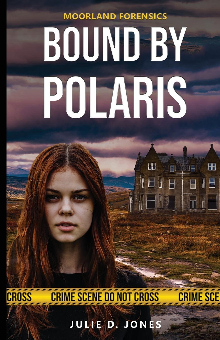Vorderes Coverbild Moorland Forensics - Bound by Polaris