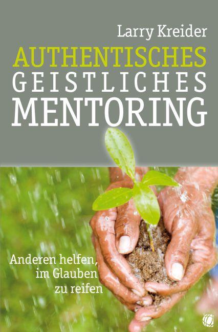 Vorderes Coverbild Authentisches geistliches Mentoring