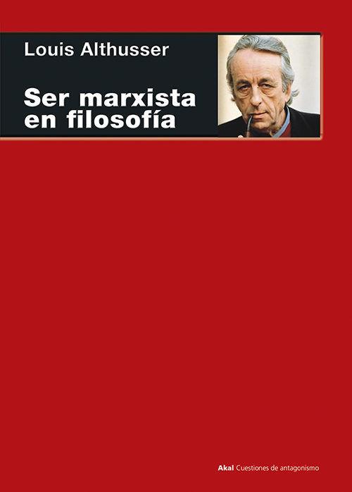 Vorderes Coverbild Ser marxista en filosofía
