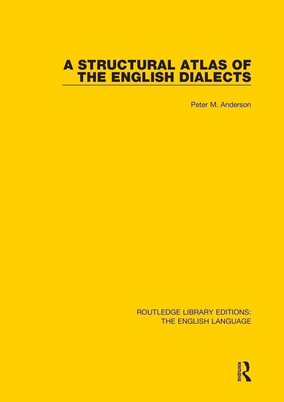 Vorderes Coverbild A Structural Atlas of the English Dialects
