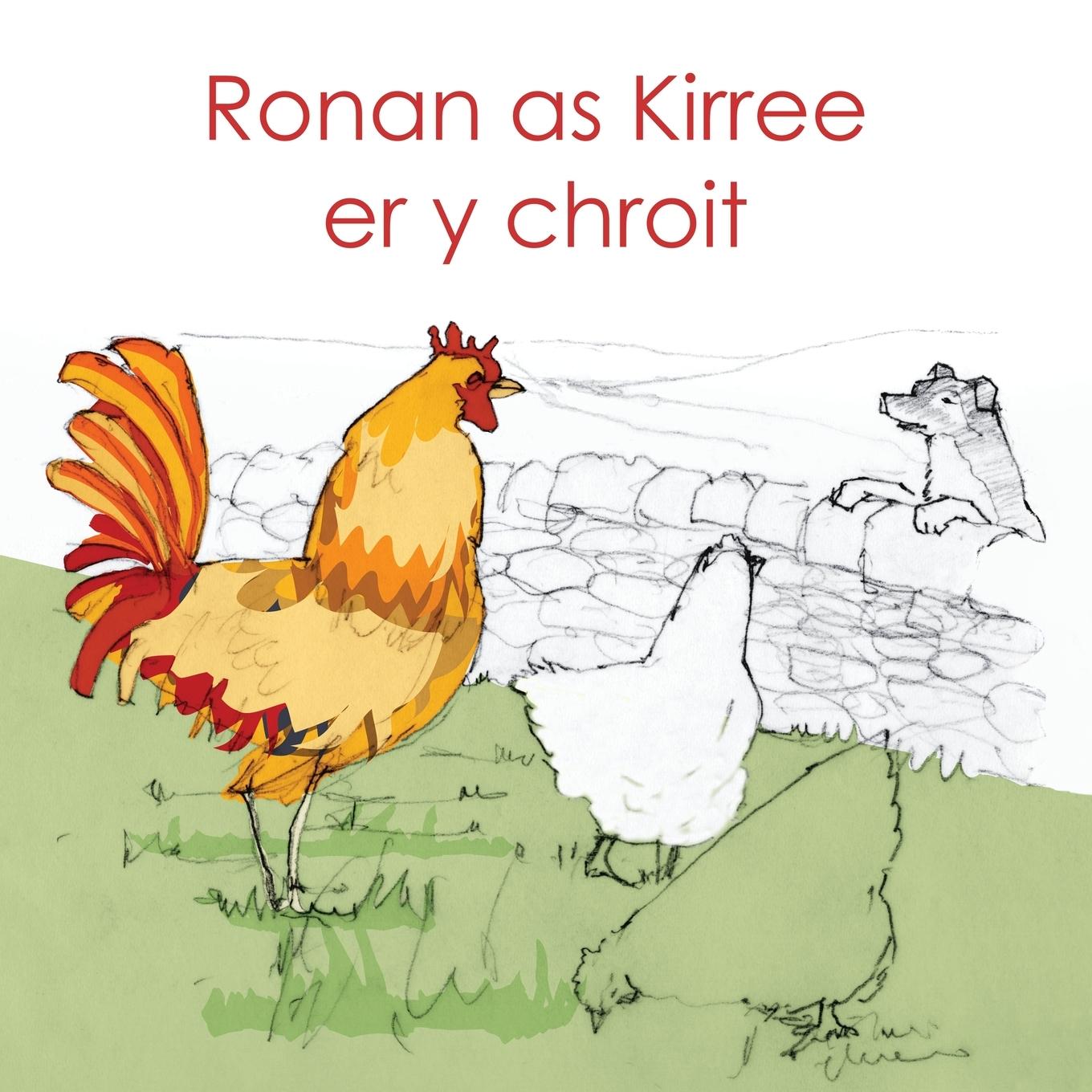 Vorderes Coverbild Ronan as Kirree er y chroit