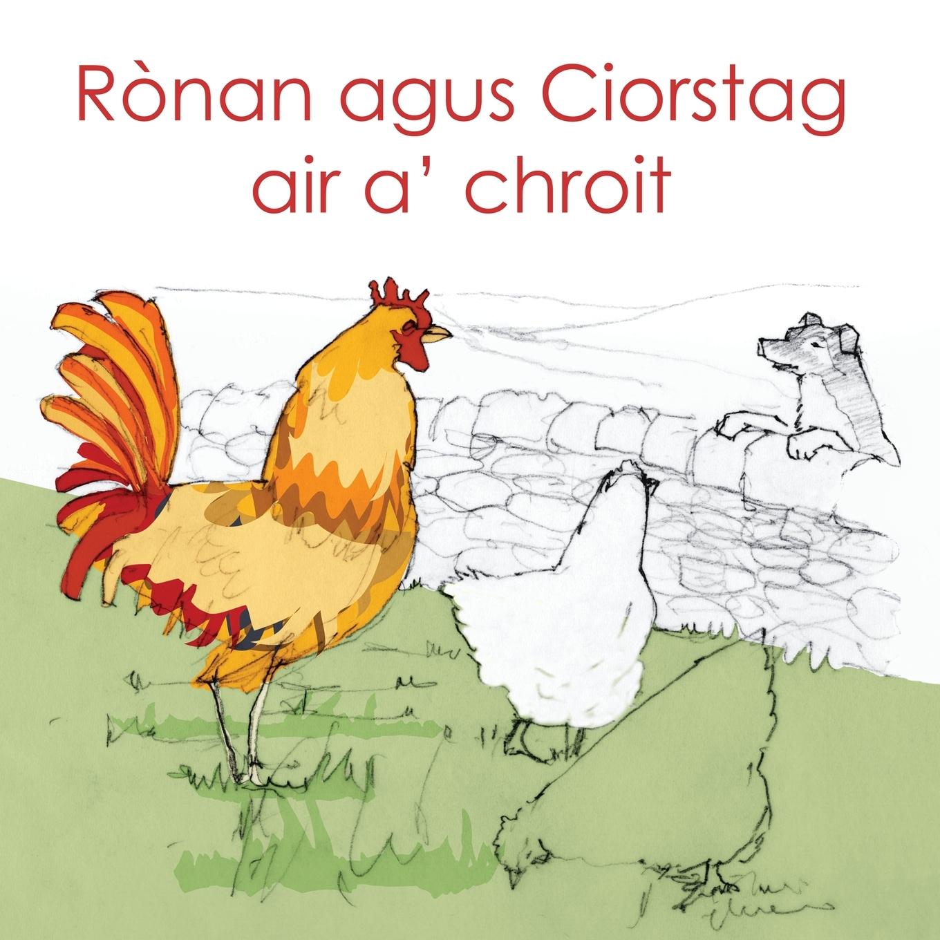 Vorderes Coverbild Ronan agus Ciorstag air a' chroit