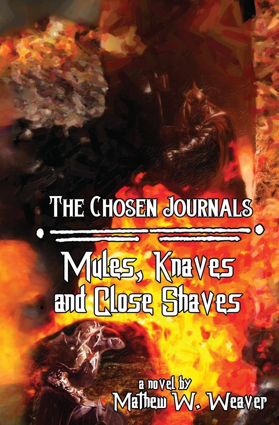 Vorderes Coverbild Mules, Knaves, and Close Shaves