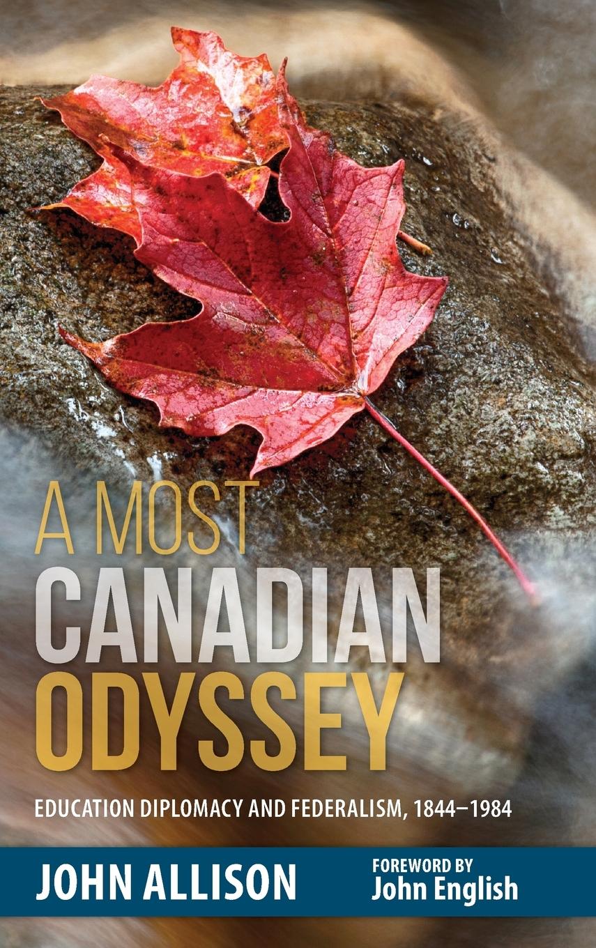 Vorderes Coverbild A Most Canadian Odyssey