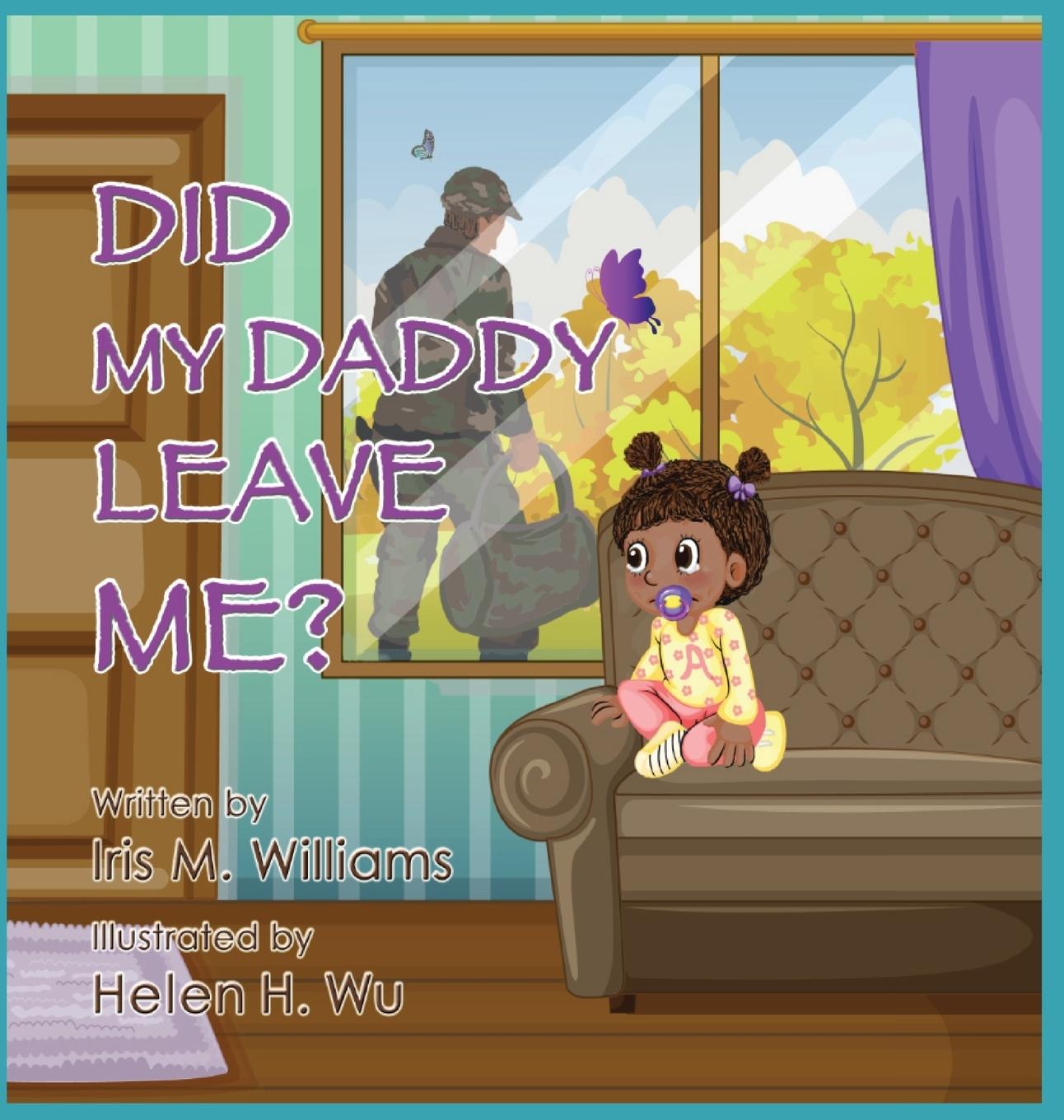 Vorderes Coverbild Did My Daddy Leave Me?