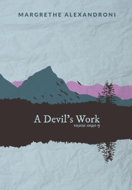 Vorderes Coverbild A Devil's Work and other short stories