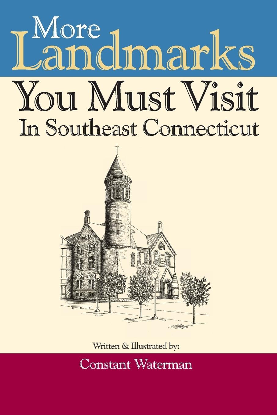 Vorderes Coverbild More Landmarks You Must Visit in Southeast Connecticut