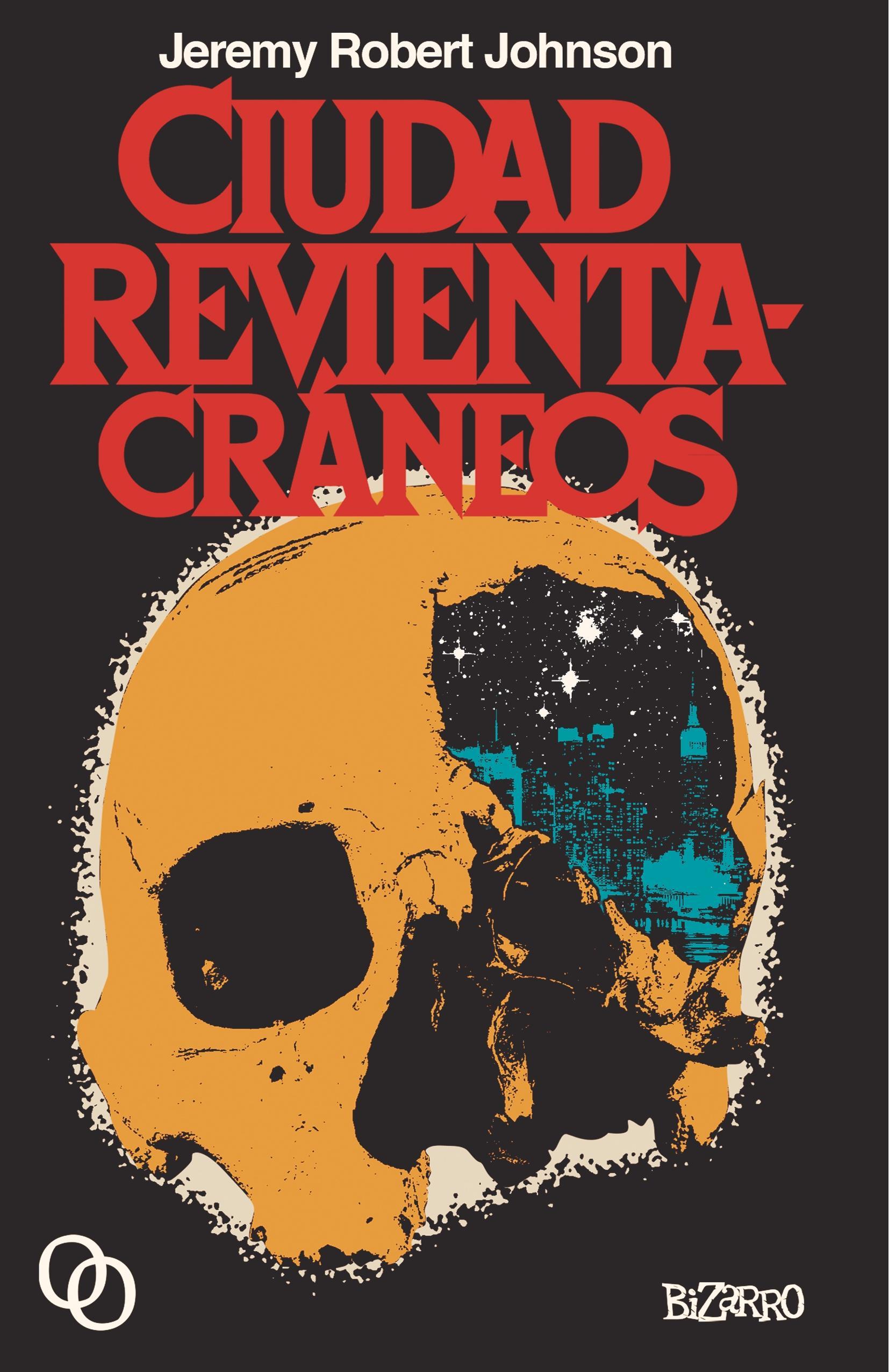 Vorderes Coverbild Ciudad revientacráneos