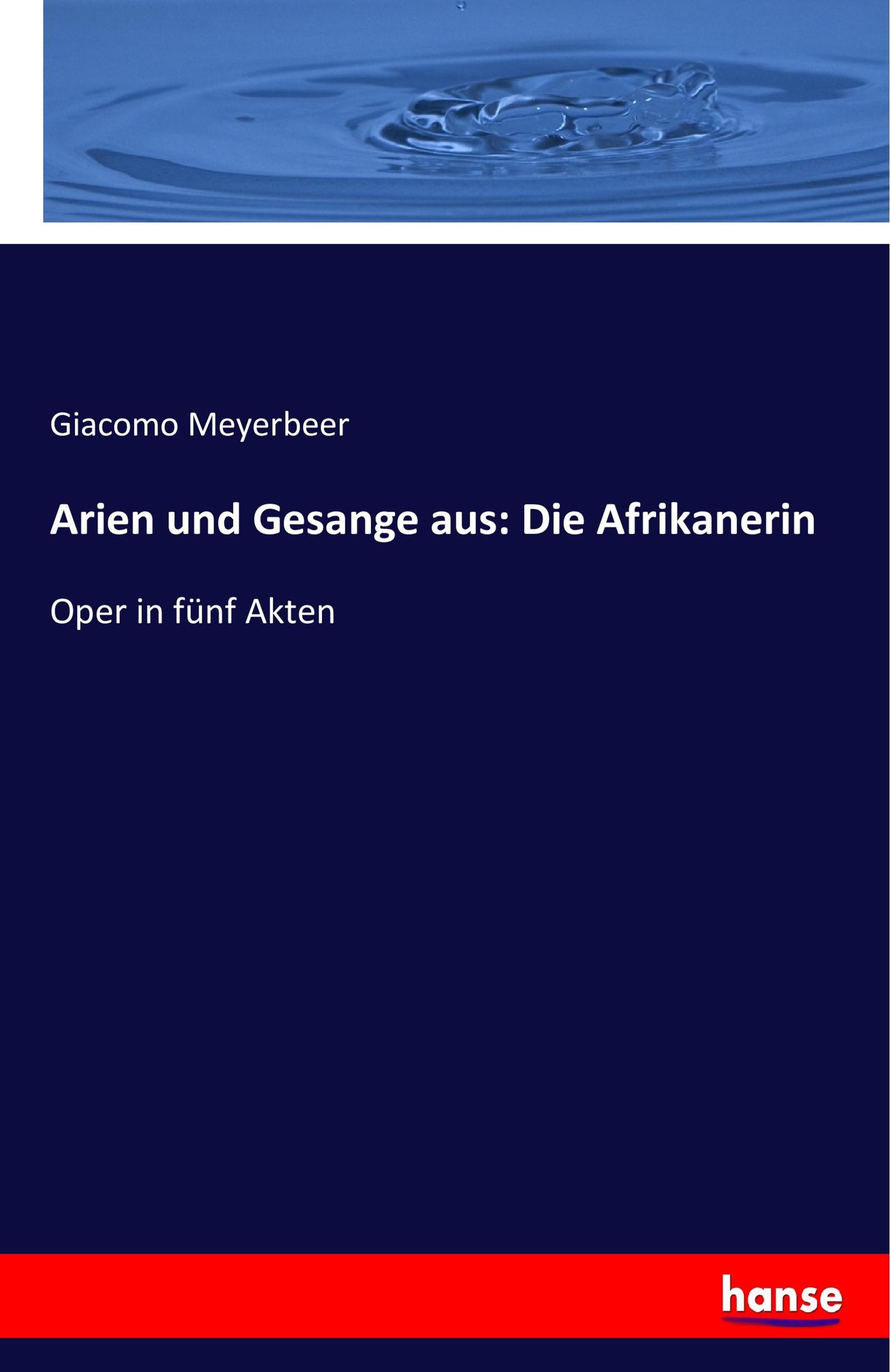 Vorderes Coverbild Arien und Gesange aus: Die Afrikanerin