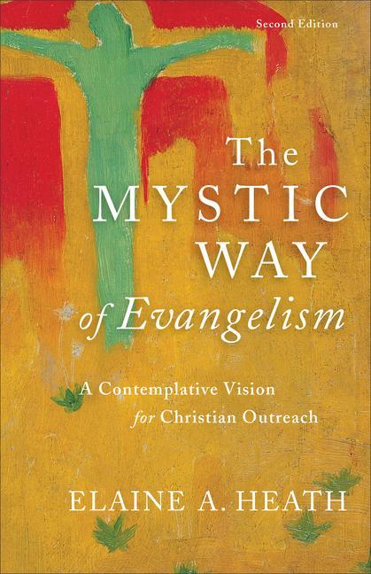 Vorderes Coverbild The Mystic Way of Evangelism
