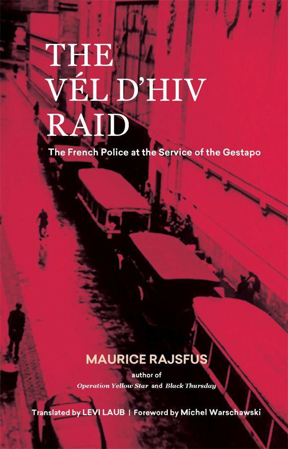 Vorderes Coverbild The Vél d'Hiv Raid