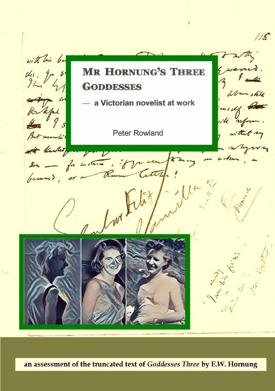 Vorderes Coverbild Mr Hornung's Three Goddesses  - a Victorian novelist at work