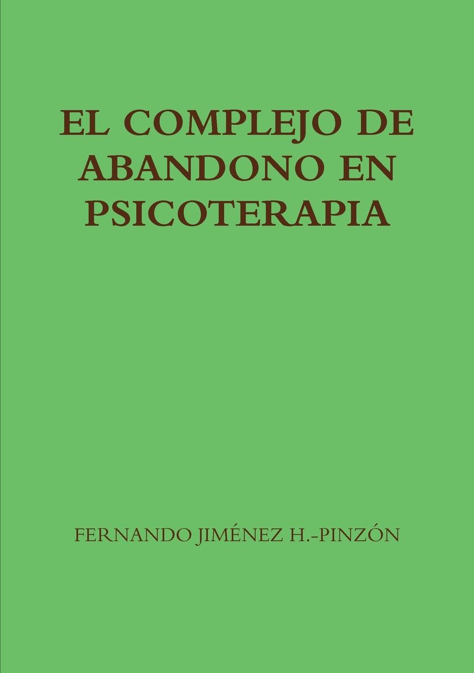 Vorderes Coverbild EL COMPLEJO DE ABANDONO EN PSICOTERAPIA