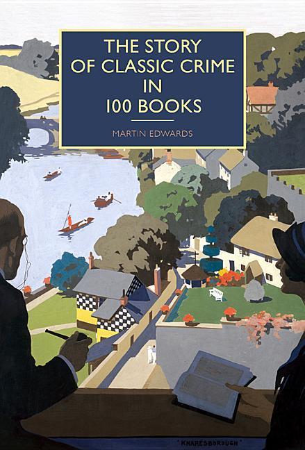 Vorderes Coverbild The Story of Classic Crime in 100 Books