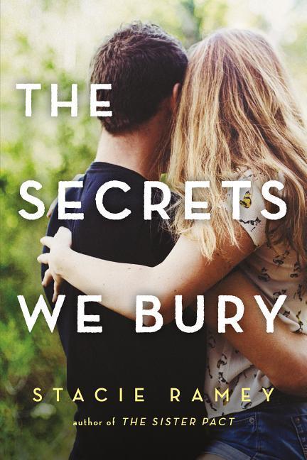 Vorderes Coverbild The Secrets We Bury