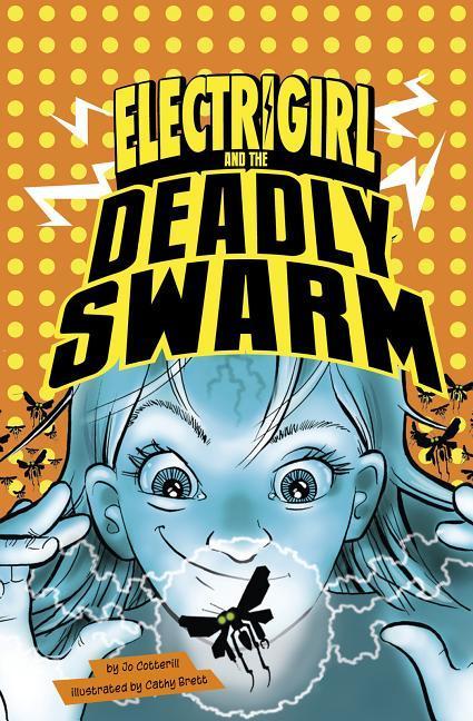 Vorderes Coverbild Electrigirl and the Deadly Swarm