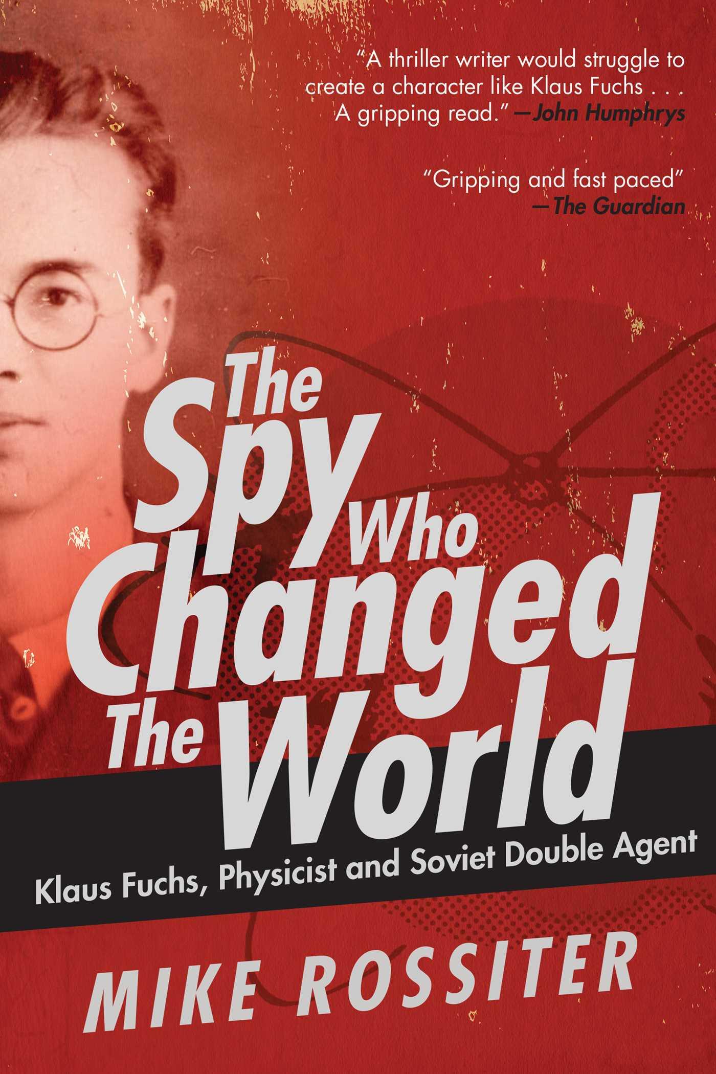 Vorderes Coverbild The Spy Who Changed the World