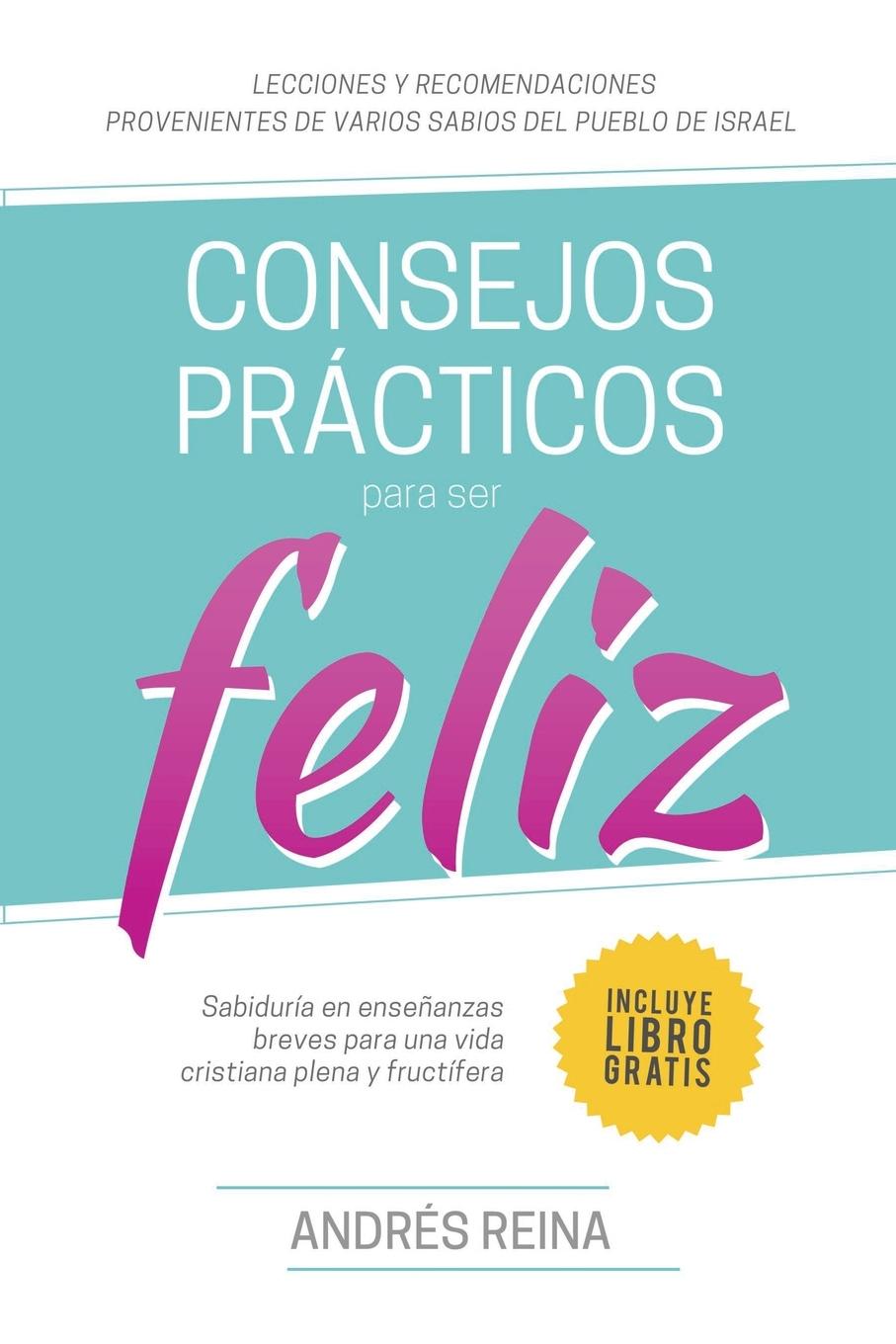 Vorderes Coverbild Consejos Prácticos Para Vivir Feliz