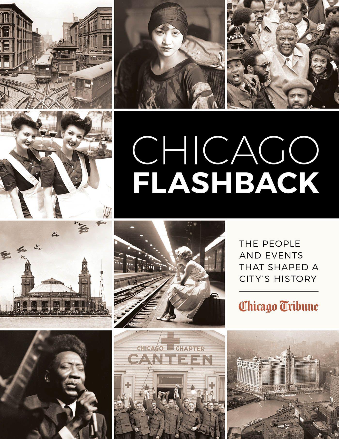 Vorderes Coverbild Chicago Flashback: The People and Events That Shaped a City's History
